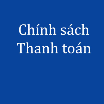 3 Chinh Sach Thanh Toan